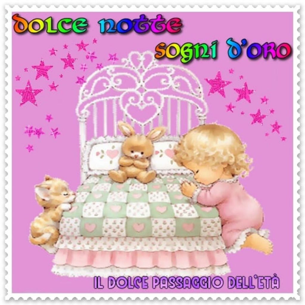 Dolce Notte sogni d'oro